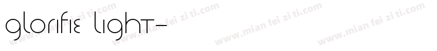 Glorifie Light字体转换